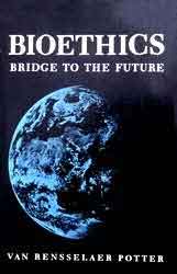 Bioethics: Bridge to the future